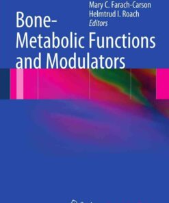 Bone-Metabolic Functions and Modulators eBook