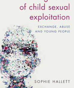 Making Sense of Child Sexual Exploitation: Exchange, Abuse and Young People, 1st Edition eBook