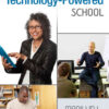 Leading the Technology-Powered School, 1st Edition eBook