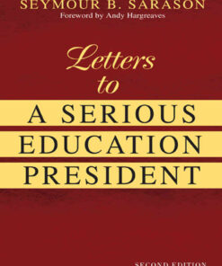 Letters to a Serious Education President, 2nd Edition eBook