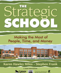 The Strategic School: Making the Most of People, Time, and Money, 1st Edition eBook