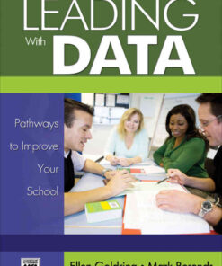 Leading With Data: Pathways to Improve Your School, 1st Edition eBook