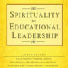 Spirituality in Educational Leadership, 1st Edition eBook