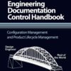 Engineering Documentation Control Handbook: Configuration Management and Product Lifecycle Management, 4th Edition eBook