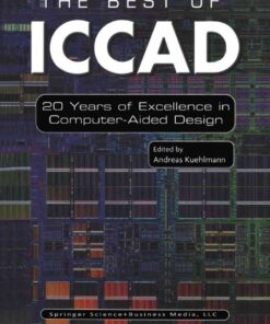 The Best of ICCAD: 20 Years of Excellence in Computer-Aided Design, 1st Edition eBook