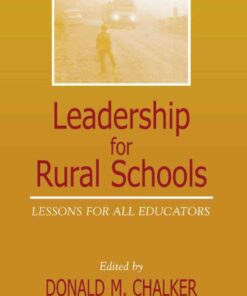 Leadership for Rural Schools: Lessons for All Educators eBook