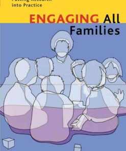 Engaging All Families: Creating a Positive School Culture by Putting Research Into Practice eBook