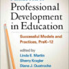Handbook of Professional Development in Education: Successful Models and Practices, PreK-12 eBook