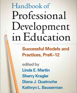 Handbook of Professional Development in Education: Successful Models and Practices, PreK-12 eBook