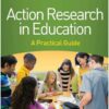 Action Research in Education: A Practical Guide, 2nd Edition eBook
