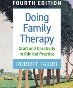 Doing Family Therapy: Craft and Creativity in Clinical Practice, 4th Edition eBook