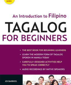 Tagalog for Beginners: An Introduction to Filipino, the National Language of the Philippines (Online Audio included) eBook
