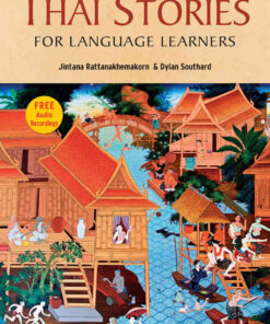 Thai Stories for Language Learners: Traditional Folktales in English and Thai (Free Online Audio) eBook