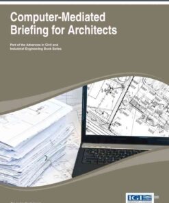 Computer-Mediated Briefing for Architects, 1st Edition eBook