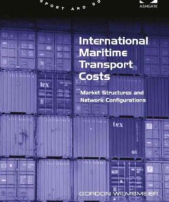 International Maritime Transport Costs: Market Structures and Network Configurations eBook