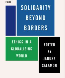 Solidarity Beyond Borders: Ethics in a Globalising World, 1st Edition eBook