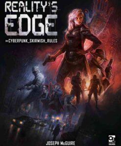 Reality's Edge: Cyberpunk Skirmish Rules, 1st Edition eBook