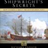 The Master Shipwright's Secrets: How Charles II built the Restoration Navy eBook