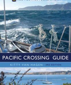 The Pacific Crossing Guide: RCC Pilotage Foundation eBook
