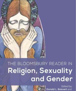 The Bloomsbury Reader in Religion, Sexuality, and Gender, 1st Edition eBook