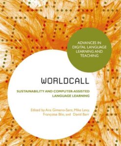 WorldCALL: Sustainability and Computer-Assisted Language Learning, 1st Edition eBook