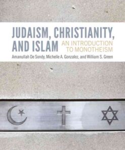 Judaism, Christianity, and Islam: An Introduction to Monotheism, 1st Edition eBook