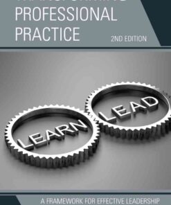 Transforming Professional Practice: A Framework for Effective Leadership, 2nd Edition eBook