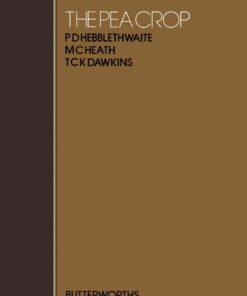 The Pea Crop: A Basis for Improvement eBook