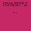 Dynamic Behavior of Concrete Structures eBook
