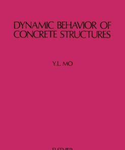 Dynamic Behavior of Concrete Structures eBook