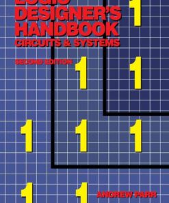 Logic Designer's Handbook: Circuits and Systems, 2nd Edition eBook