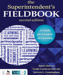 The Superintendent′s Fieldbook: A Guide for Leaders of Learning, 2nd Edition eBook