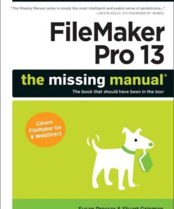 FileMaker Pro 13: The Missing Manual, 1st Edition eBook
