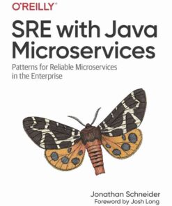 SRE with Java Microservices, 1st Edition eBook