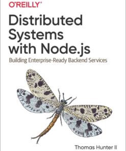 Distributed Systems with Node.js, 1st Edition eBook