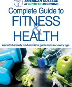 ACSM's Complete Guide to Fitness & Health, 2nd Edition eBook