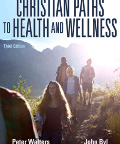 Christian Paths to Health and Wellness, 3rd Edition eBook