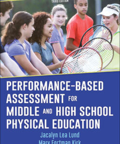 Performance-Based Assessment for Middle and High School Physical Education, 3rd Edition eBook