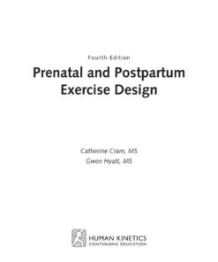 Prenatal and Postpartum Exercise Design Workbook eBook