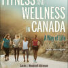 Fitness and Wellness in Canada, 1st Edition eBook