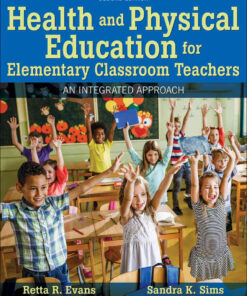 Health and Physical Education for Elementary Classroom Teachers: An Integrated ApproachNewer Edition Available, 2nd Edition eBook