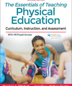 The Essentials of Teaching Physical Education: Curriculum, Instruction, and Assessment Courseware + eTextbook, 2nd Edition