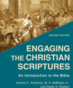 Engaging the Christian Scriptures: An Introduction to the Bible, 2nd Edition eBook
