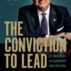 The Conviction to Lead: 25 Principles for Leadership That Matters eBook