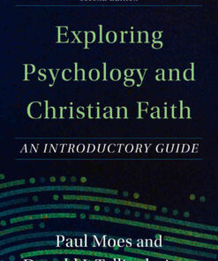 Exploring Psychology and Christian Faith: An Introductory Guide, 2nd Edition eBook