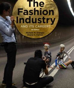 4th Edition Newer Edition Available, The Fashion Industry and Its Careers, 4th Edition eBook