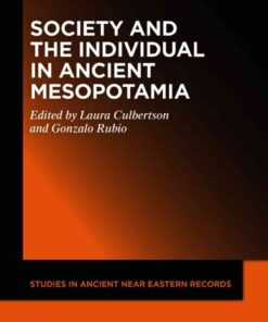 Society and the Individual in Ancient Mesopotamia, 1st Edition eBook