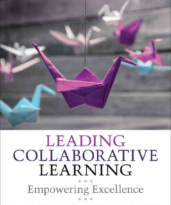 Leading Collaborative Learning: Empowering Excellence, 1st Edition eBook