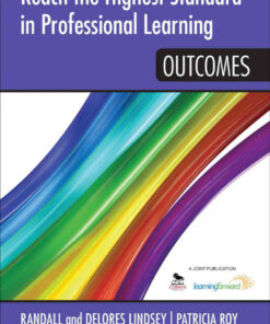Reach the Highest Standard in Professional Learning: Outcomes: Outcomes, 1st Edition eBook