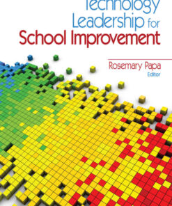 Technology Leadership for School Improvement, 1st Edition eBook